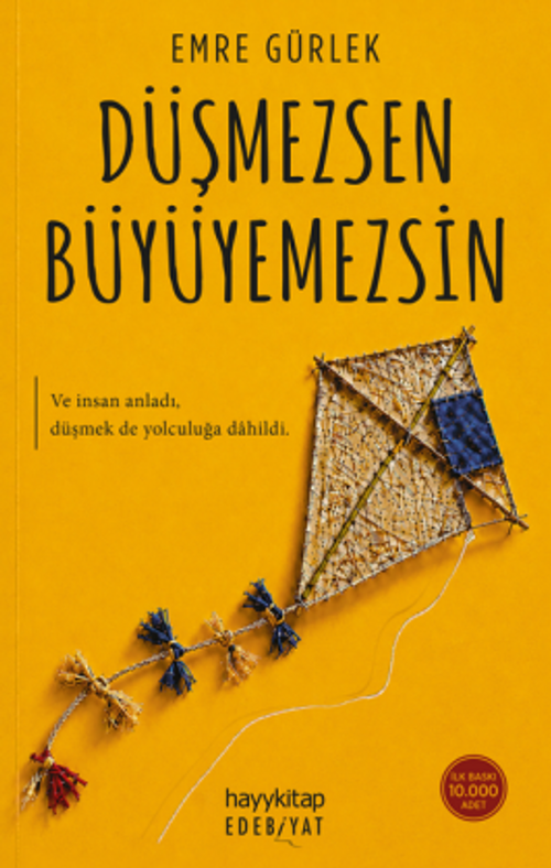 Düşmezsen Büyüyemezsin