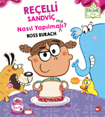 Reçelli Sandviç Nasıl Yapılma(ma)lı