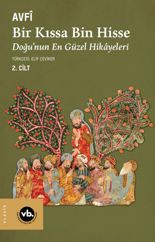 Bir Kıssa Bin Hisse 2. Cilt & Doğu'nun En Güzel Hikayeleri