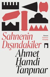 Sahnenin Dışındakiler