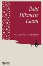 İlahi Hikmette Kadın
