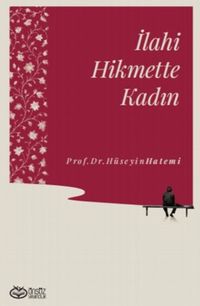 İlahi Hikmette Kadın
