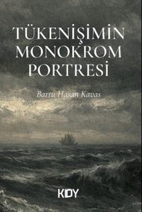 Tükenişimin Monokrom Portresi