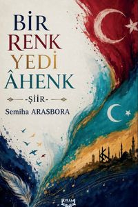 Bir Renk Yedi Âhenk