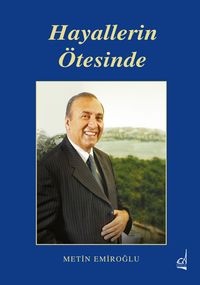 Hayallerin Ötesinde