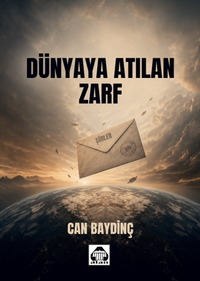 Dünyaya Atıyan Zarf