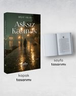 Aşksız Kalmak