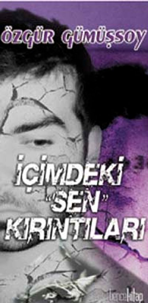 İçimdeki Sen Kırıntıları