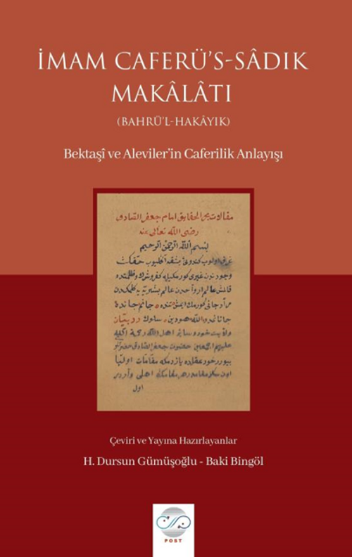 İmam Caferü's-Sadık Makalatı & (Bahrü'l-Hakayık) Bektaşi ve Aleviler'in Caferilik Anlayışı