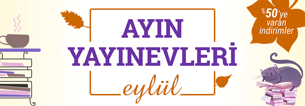 Eylül Ayı Süresince Ayın Yayınevlerinde %50'ye Varan İndirimler! 