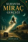 Kur'an'da Miraç Gerçeği
