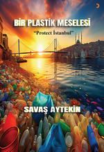 Bir Plastik Meselesi