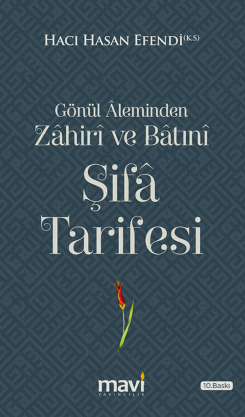 Gönül Aleminden Zahiri ve Batıni Şifa Tarifesi