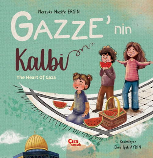 Gazze'nin Kalbi