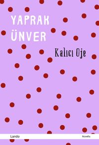 Kalıcı Oje