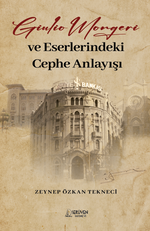 Giulio Mongeri ve Eserlerindeki Cephe Anlayışı