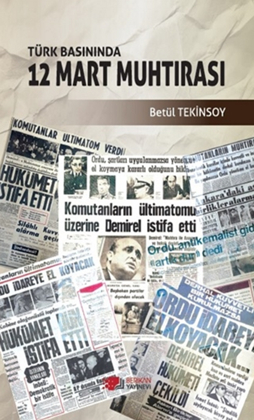 Türk Basınında 12 Mart Muhtırası