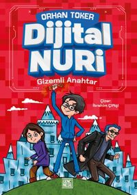 Dijital Nuri / Gizemli Anahtar