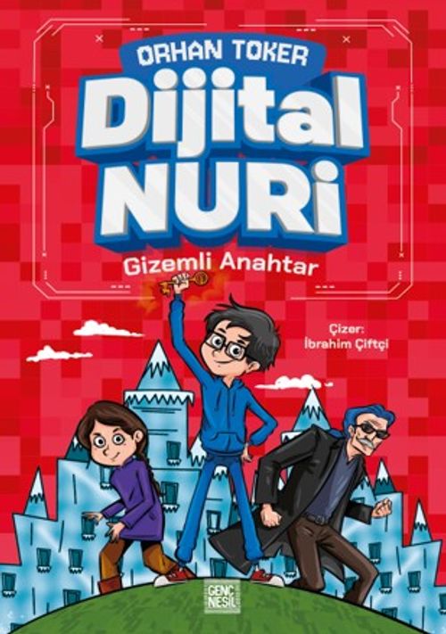Dijital Nuri / Gizemli Anahtar