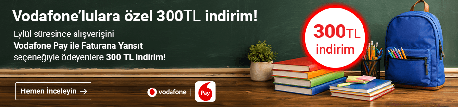 Vodafone'lulara özel 300TL indirim!