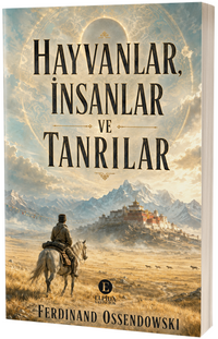 Hayvanlar İnsanlar ve Tanrılar