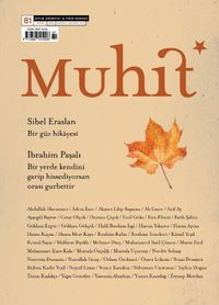 Muhit Dergi Aylık Edebiyat Dergisi Sayı:81 Eylül 2026