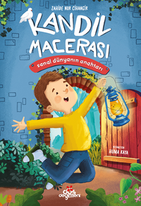 Kandil Macerası & Sanal Dünyanın Anahtarı