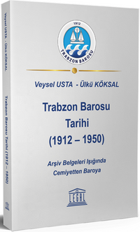 Trabzon Barosu Tarihi (1912-1950)