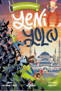 Anten ve Yol Arkadaşları 1 / Yeni Yolcu