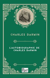 L'autobiographie De Charles Darwin