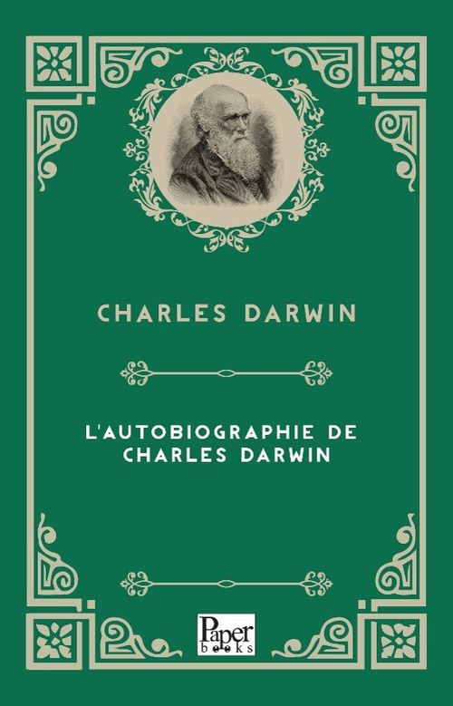 L'autobiographie De Charles Darwin