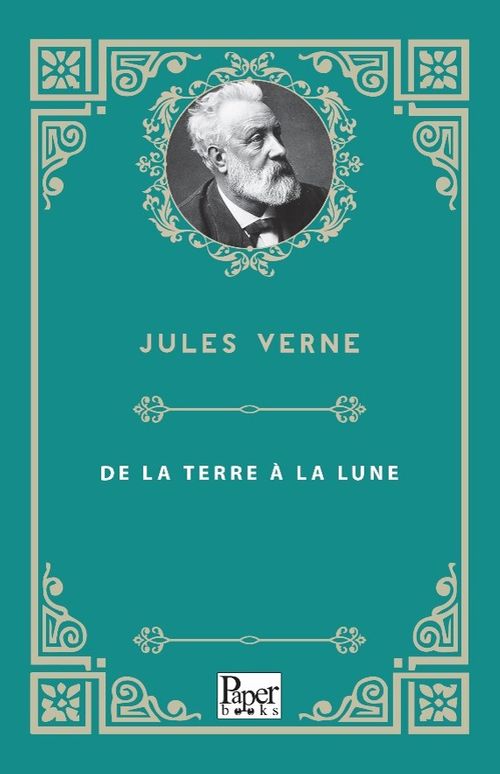 De La Terre À La Lune