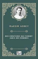 Des Créatures Qui Furent Jadis Des Hommes