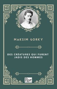 Des Créatures Qui Furent Jadis Des Hommes