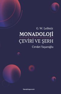 Monadoloji & Çeviri ve Şerh