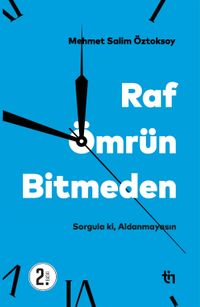 Raf Ömrün Bitmeden
