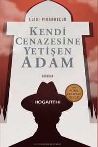 Kendi Cenazesine Yetişen Adam