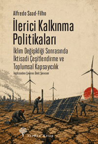 İlerici Kalkınma Politikaları & İklim Değişikliği Sonrasında İktisadi Çeşitlendirme ve Toplumsal Kapsayıcılık