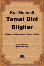 Kur Sistemli Temel Dini Bilgiler