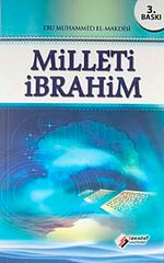 Milleti İbrahim & İslam'a Göre Dost ve Düşman