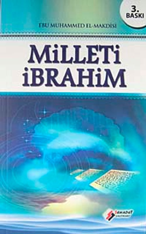 Milleti İbrahim & İslam'a Göre Dost ve Düşman