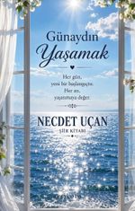 Günaydın Yaşamak