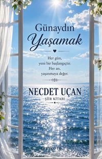 Günaydın Yaşamak