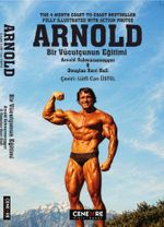 Arnold: Bir Vücutçunun Eğitimi