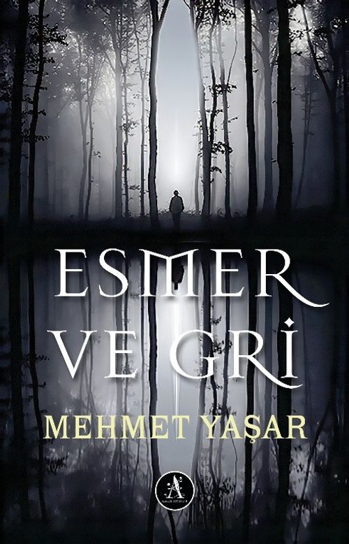 Esmer ve Gri