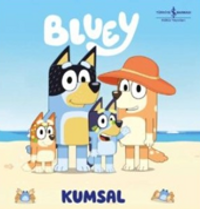 Bluey / Kumsal (Sert Kapak)