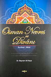 Osman Nevres ve Divanı / İnceleme-Metin