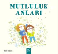 Mutluluk Anları