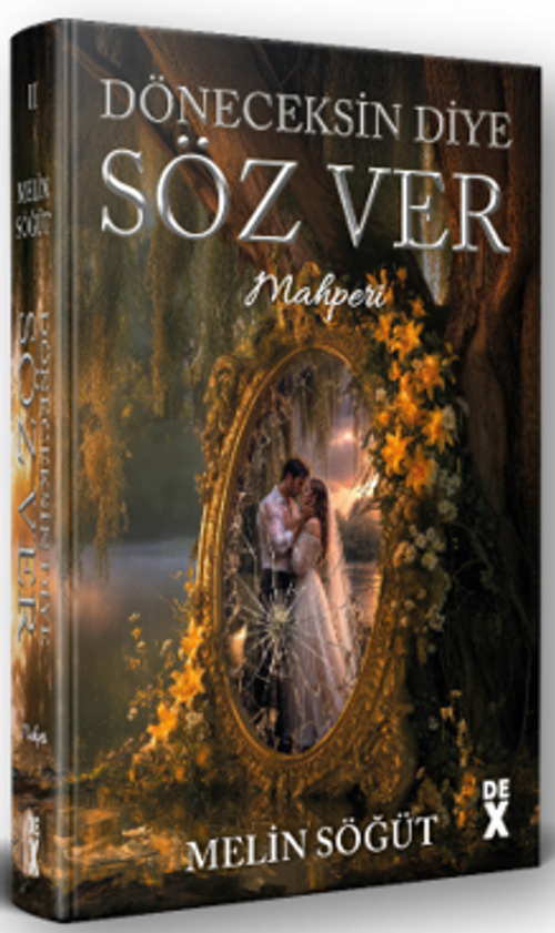 Döneceksin Diye Söz Ver II / Mahperi (Ciltli)