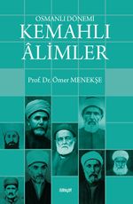 Osmanlı Dönemi Kemahlı Âlimler (Karton Kapak)